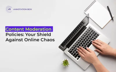 Content Moderation Policies: Your Shield Against Online Chaos