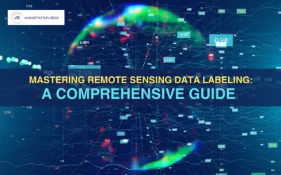 Mastering Remote Sensing Data Labeling: A Comprehensive Guide